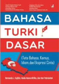 Image of Bahasa turki dasar (tata bahasa, kamus, idiom, dan ekspresi cinta)