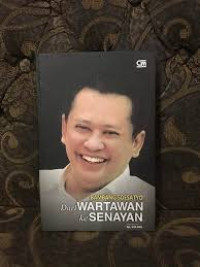 Image of Bambang Soesatyo (dari Wartawan ke Senayan)