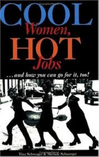 Image of Cool Women, Hot Job