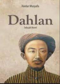 Image of DAHLAN (sebuah novel)