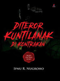 Image of Diteror Kuntilanak di Kontrakan