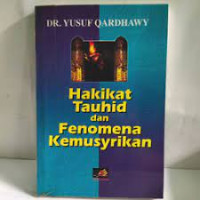 Image of Hakikat Tauhid dan Fenomena Kumusyrikan