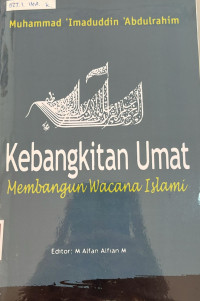 Image of Kebangkitan Umat ( Membangun Wacana Islami)