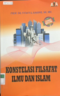 Image of Konstelasi Filsafat Ilmu dan Islam