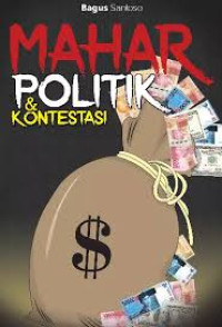 Image of Mahar Politik & Kontestasi