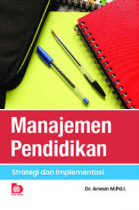 Image of Manajemen Pendidikan (Stratrgi dan Implementasi)