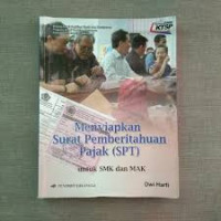Image of Menyiapkan Surat Pemberitahuan pajak (SPT) Untuk SMK dan MAK