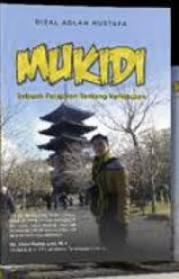 Image of Mukidi (Sebuah Pelajaran Tentang Kehidupan)