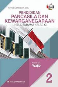 Image of Pendidikan Pancasila dan Kewarganegaraan 2 Kelas XI (Wajib)