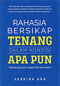 Image of Rahasia bersikap tenang dalam kondisi apapun