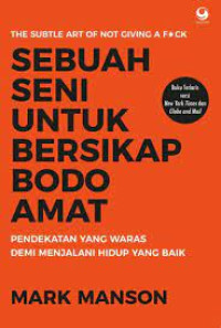 Image of Sebuah seni untuk bersikap bodo amat