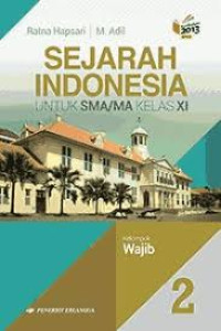 Image of Sejarah Indonesia 2 Kelas XI (Wajib)