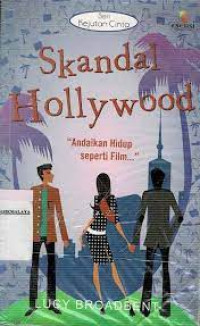 Image of Skandal Hollywood (Andaikan Hidup Seperti Film)