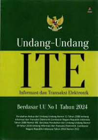 Image of Undang-Undang ITE (Informasi dan transaksi elektronik)