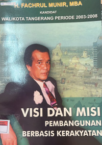 Image of Visi dan Misi Pembangunan Berbasis Kerakyatan